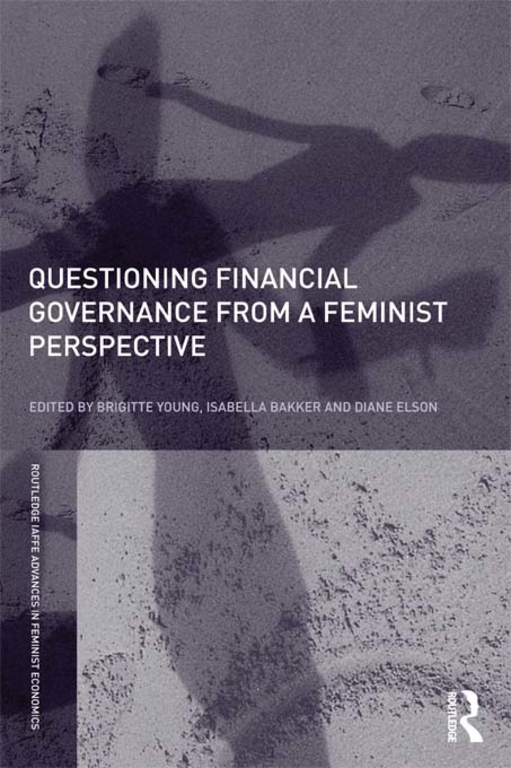 Questioning Financial Governance from a Feminist Perspective 1st Edition â€“ PDF/EPUB Version Downloadable