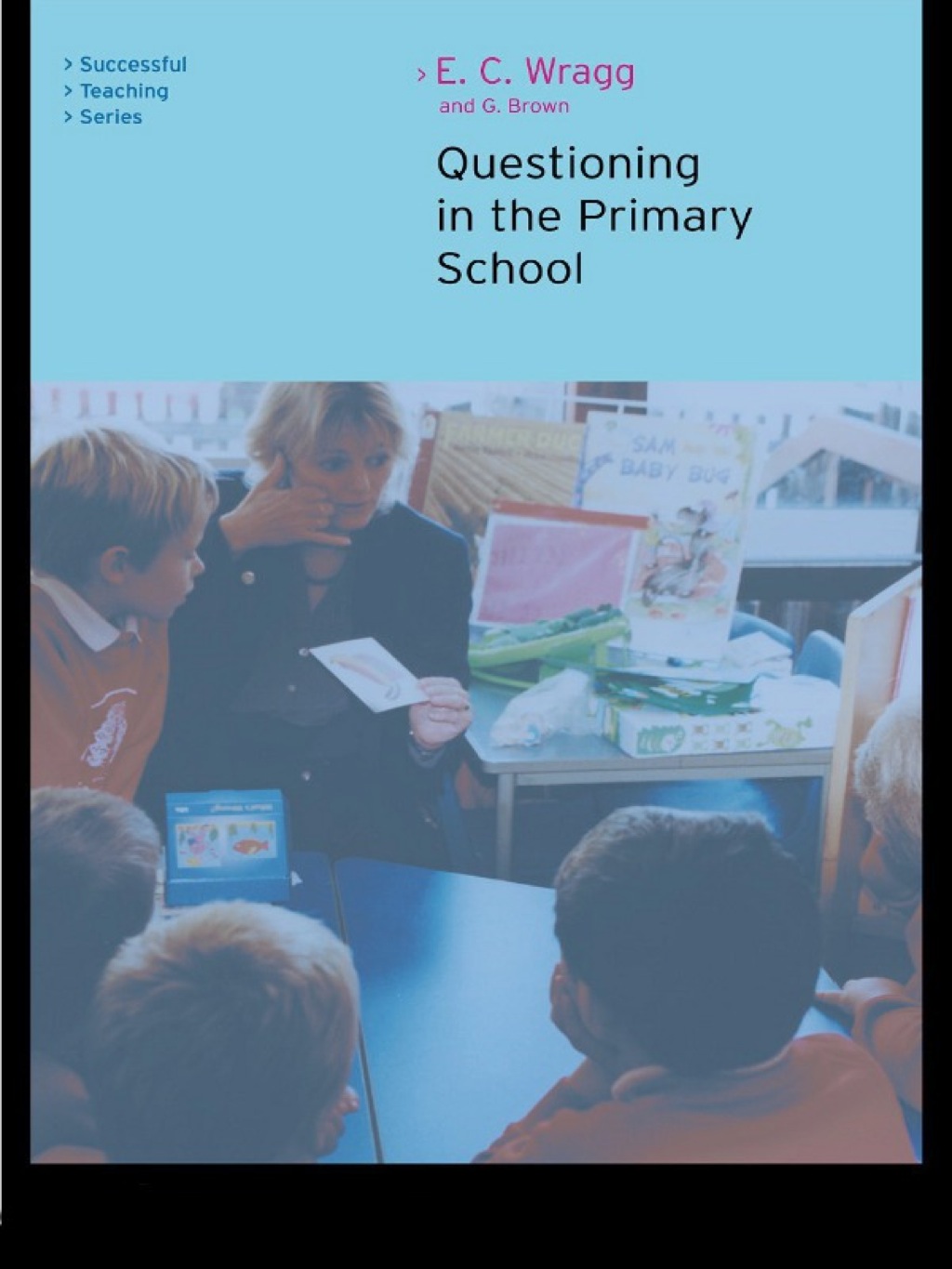 Questioning in the Primary School 2nd Edition â€“ PDF/EPUB Version Downloadable