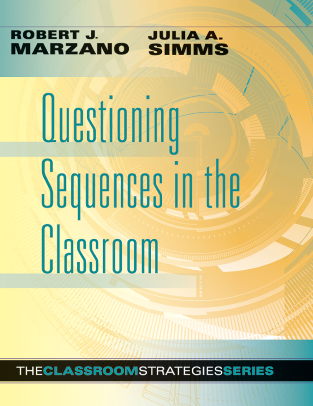 Questioning Sequences in the Classroom 1st Edition â€“ PDF/EPUB Version Downloadable