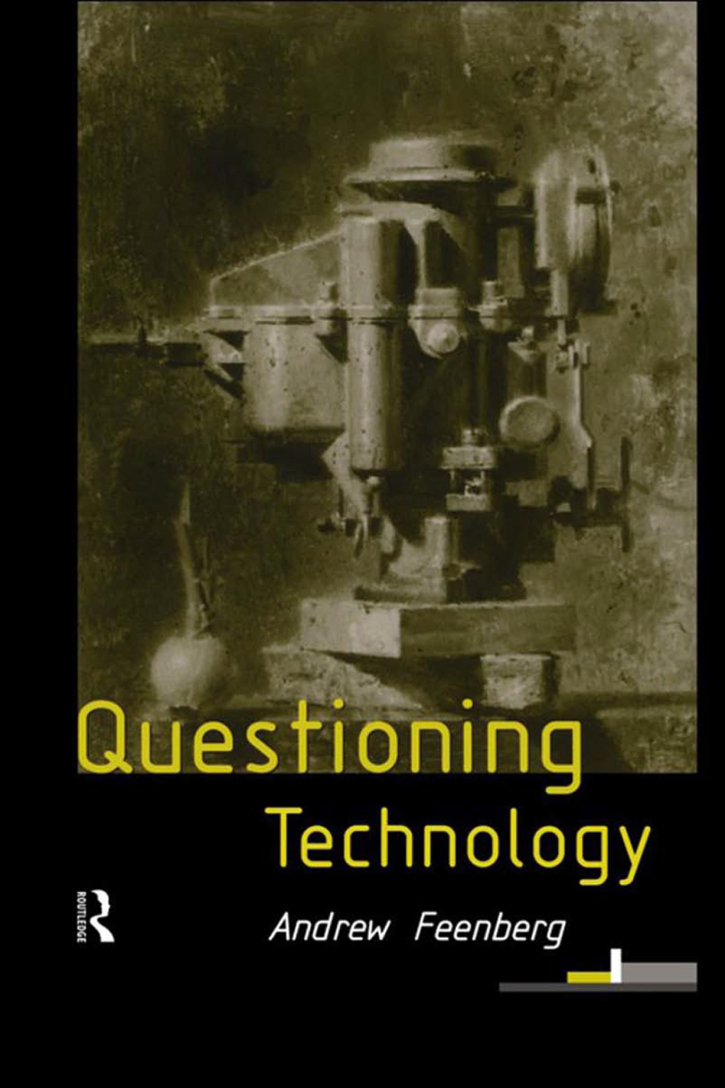 Questioning Technology 1st Edition â€“ PDF/EPUB Version Downloadable