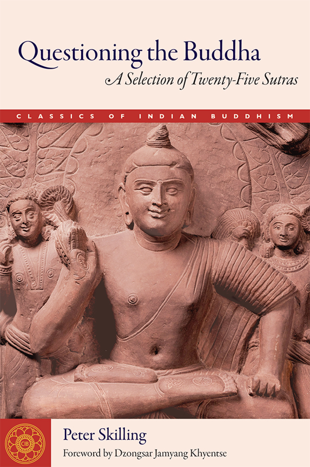 Questioning the Buddha A Selection of Twenty-Five Sutras  â€“ PDF/EPUB Version Downloadable