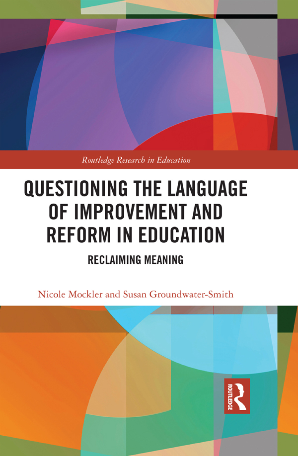 Questioning the Language of Improvement and Reform in Education Reclaiming Meaning 1st Edition â€“ PDF/EPUB Version Downloadable