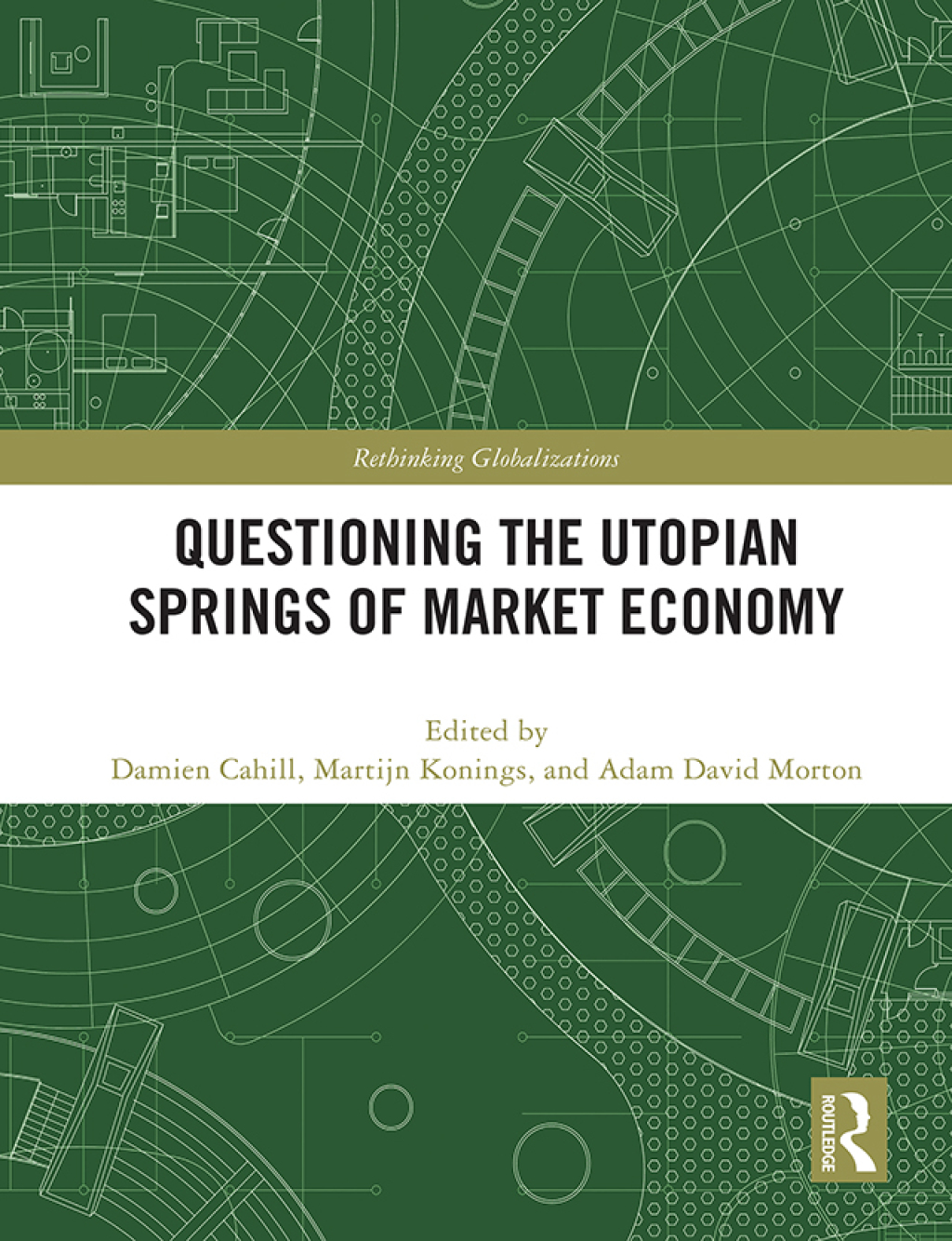 Questioning the Utopian Springs of Market Economy 1st Edition â€“ PDF/EPUB Version Downloadable