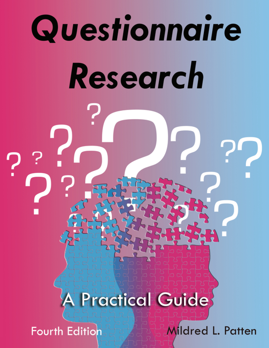 Questionnaire Research A Practical Guide 4th Edition â€“ PDF/EPUB Version Downloadable