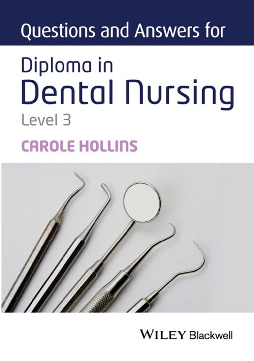 Questions and Answers for Diploma in Dental Nursing, Level 3 1st Edition - (PDF/EPUB Version)