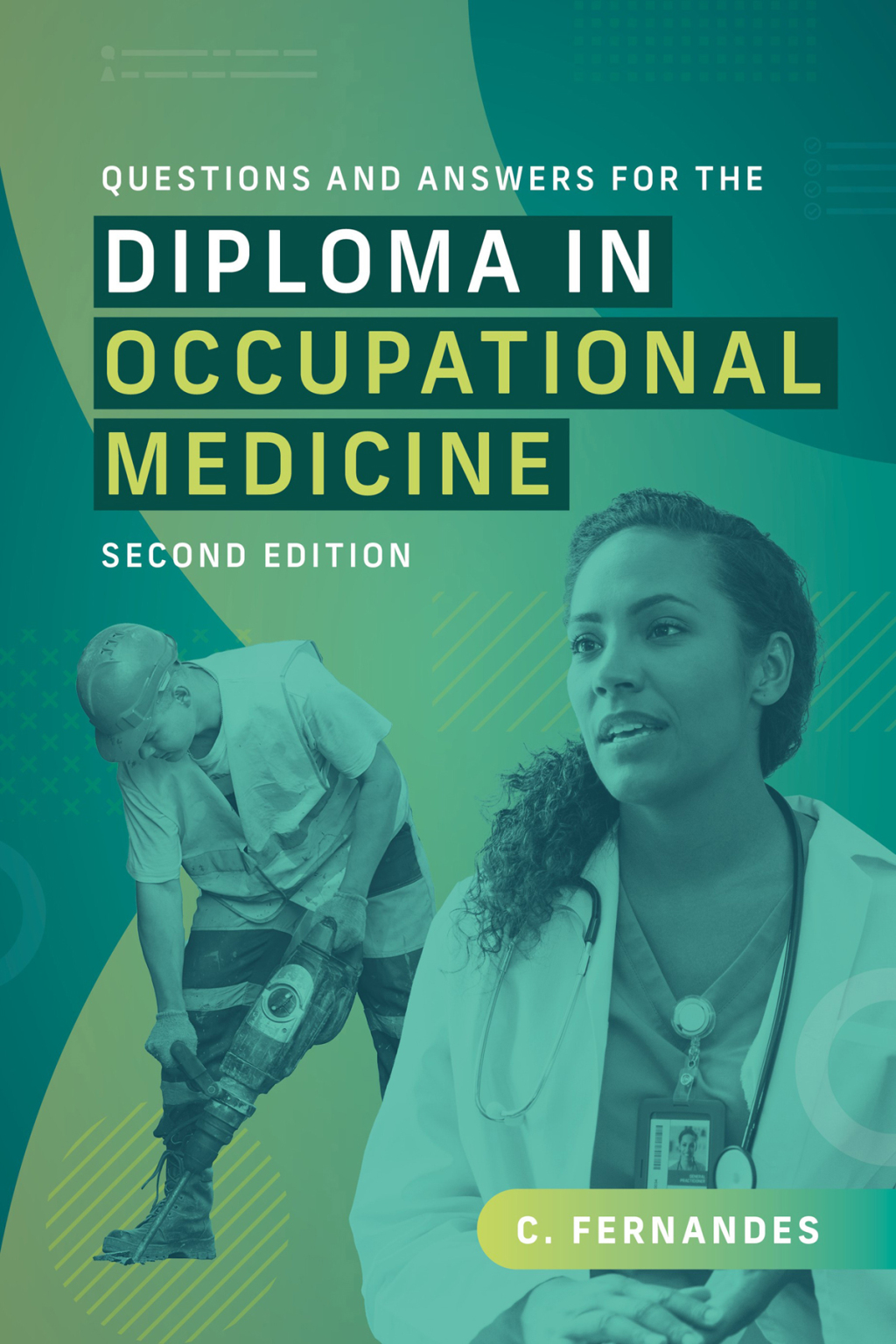 Questions and Answers for the Diploma in Occupational Medicine 2nd Edition â€“ PDF/EPUB Version Downloadable