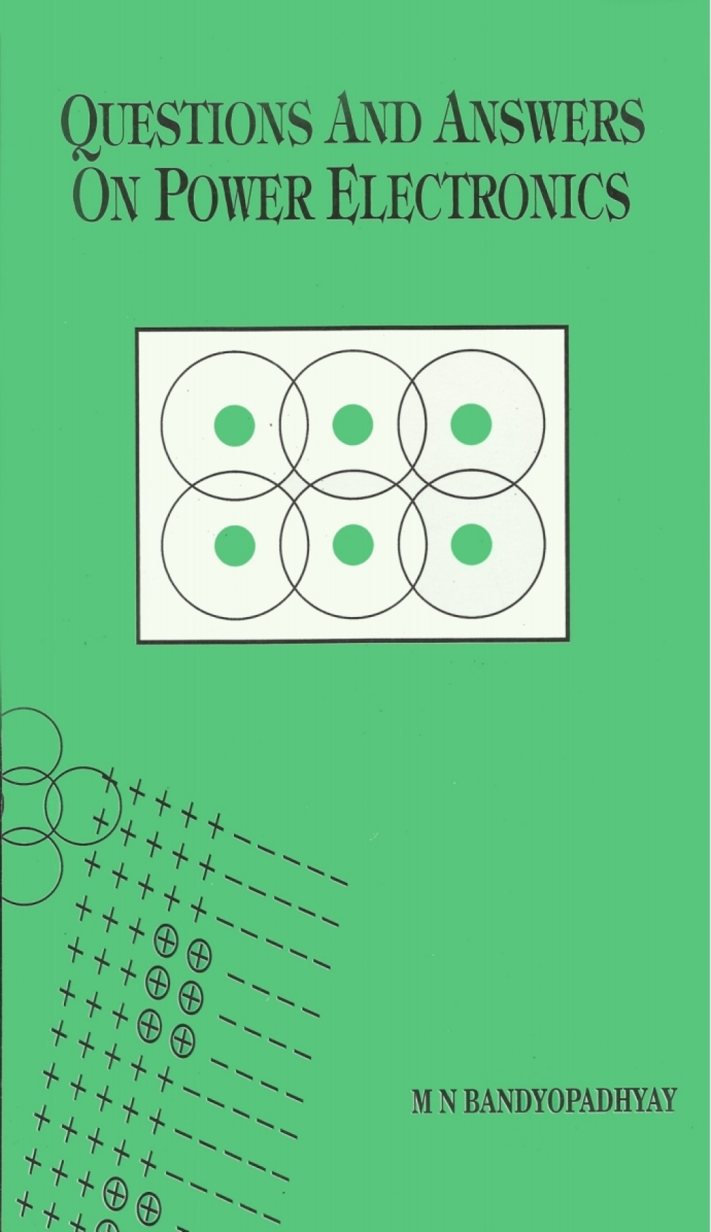 Questions and Answers on Power Electronics  â€“ PDF/EPUB Version Downloadable