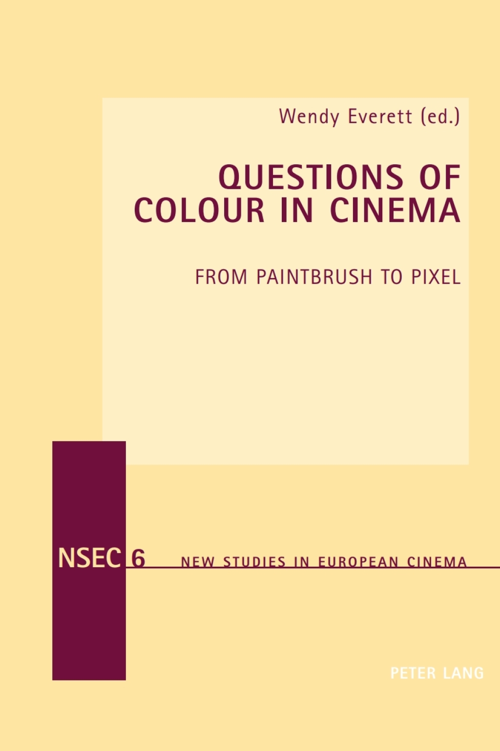 Questions of Colour in Cinema From Paintbrush to Pixel 1st Edition â€“ PDF/EPUB Version Downloadable