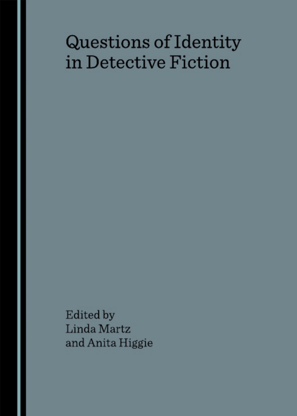 Questions of Identity in Detective Fiction 1st Edition â€“ PDF/EPUB Version Downloadable