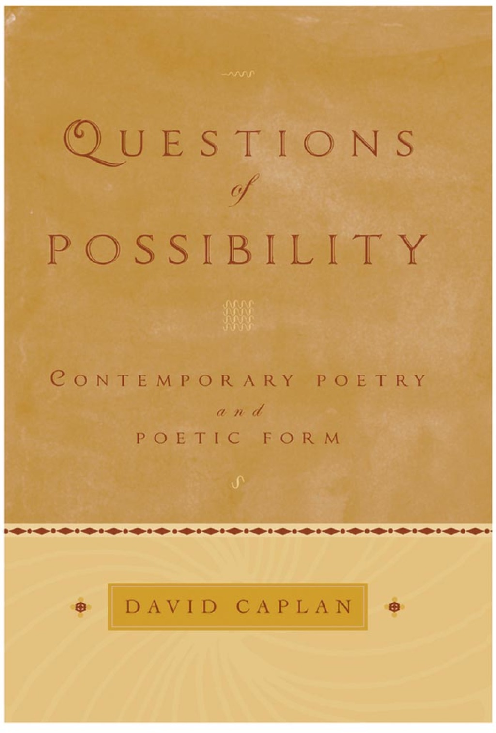 Questions of Possibility Contemporary Poetry and Poetic Form  â€“ PDF/EPUB Version Downloadable