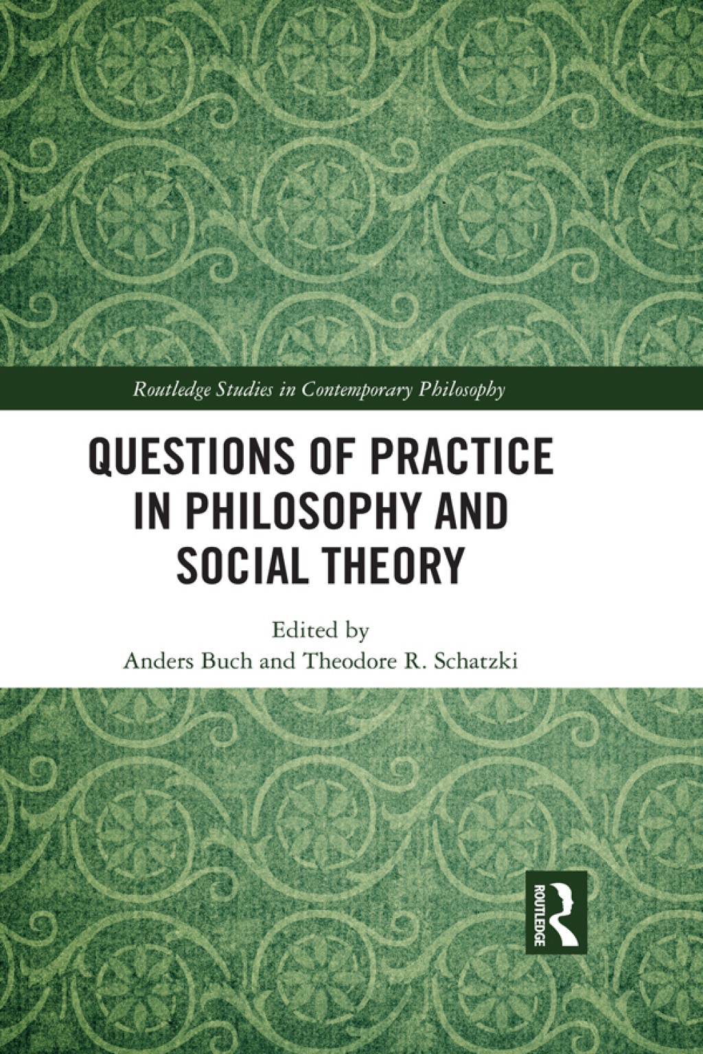 Questions of Practice in Philosophy and Social Theory 1st Edition â€“ PDF/EPUB Version Downloadable