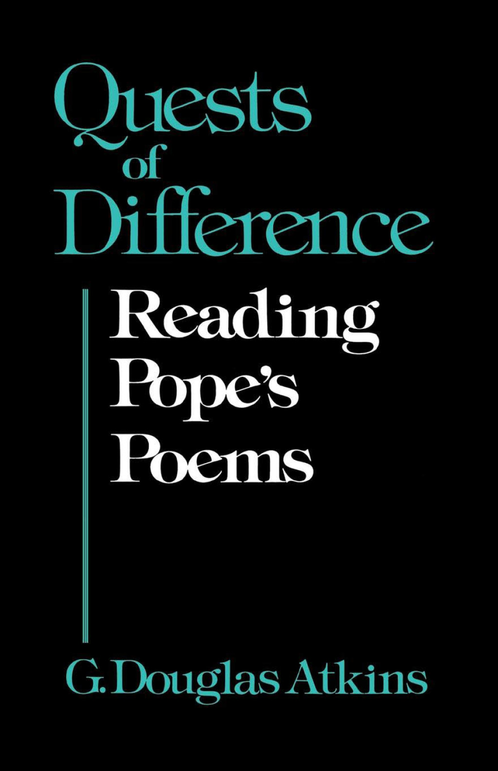 Quests of Difference Reading Pope's Poems  â€“ PDF/EPUB Version Downloadable