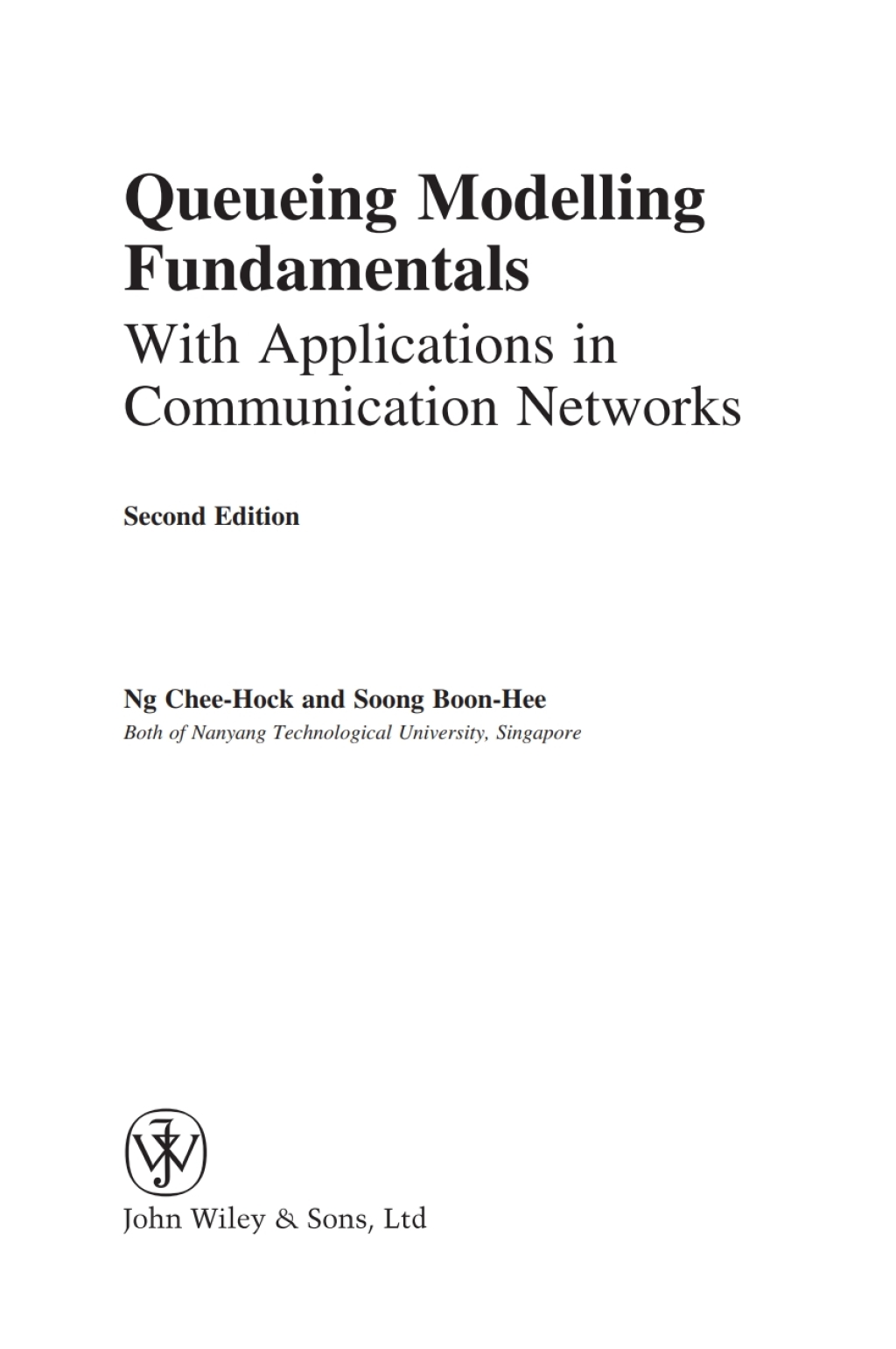 Queueing Modelling Fundamentals With Applications in Communication Networks 1st Edition â€“ PDF/EPUB Version Downloadable
