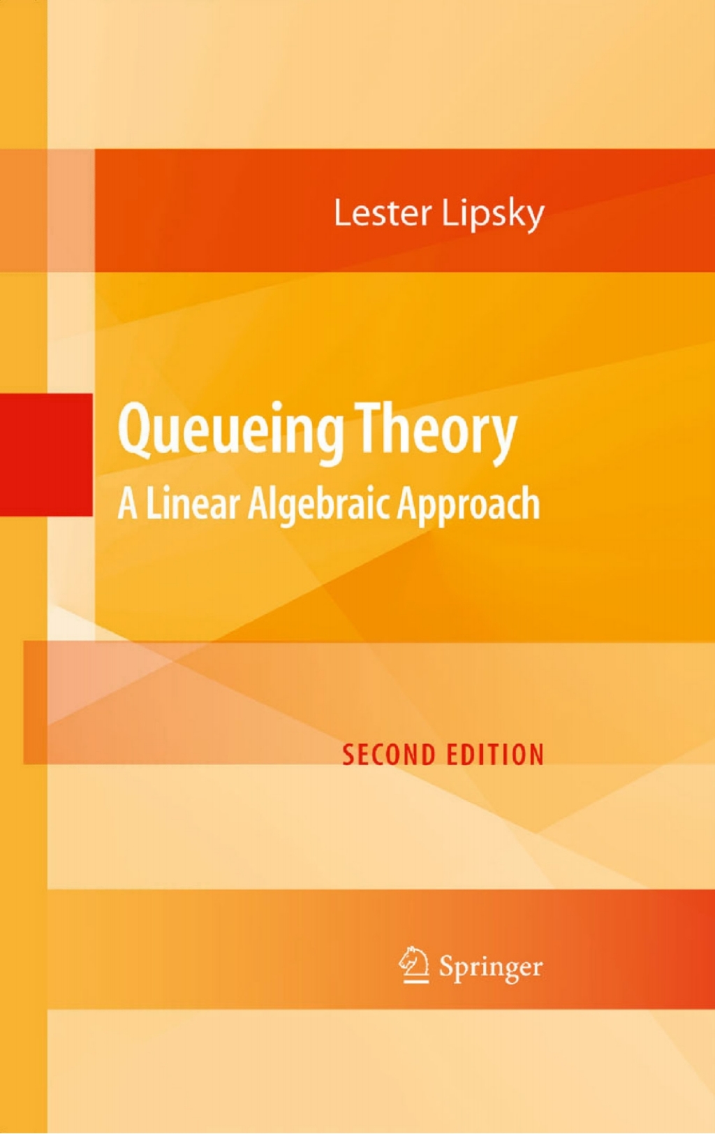 Queueing Theory A Linear Algebraic Approach 2nd Edition â€“ PDF/EPUB Version Downloadable