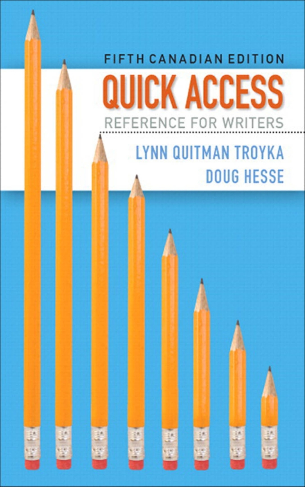 Quick Access: Reference for Writers (Canadian Edition) 5th Edition â€“ PDF/EPUB Version Downloadable