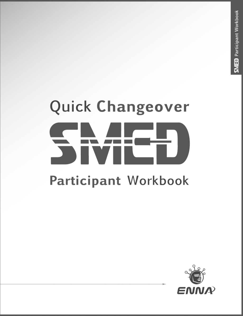 Quick Changeover: Participant Workbook Participant Workbook 1st Edition - (PDF/EPUB Version)