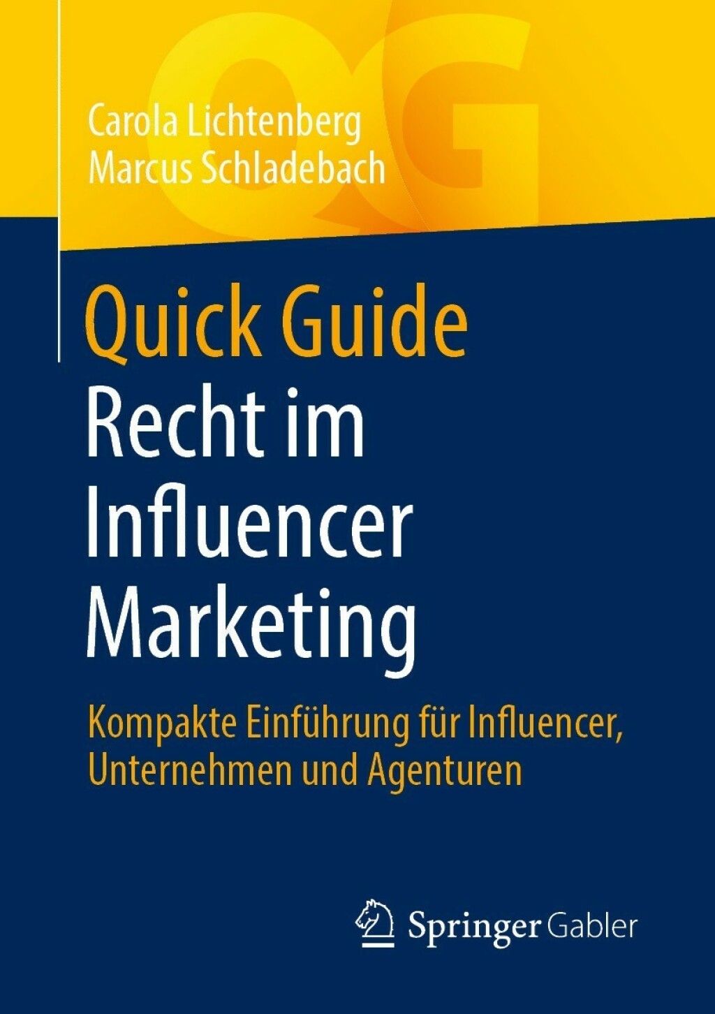 Quick Guide Recht im Influencer Marketing Kompakte EinfÃ¼hrung fÃ¼r Influencer, Unternehmen und Agenturen - (PDF/EPUB Version)
