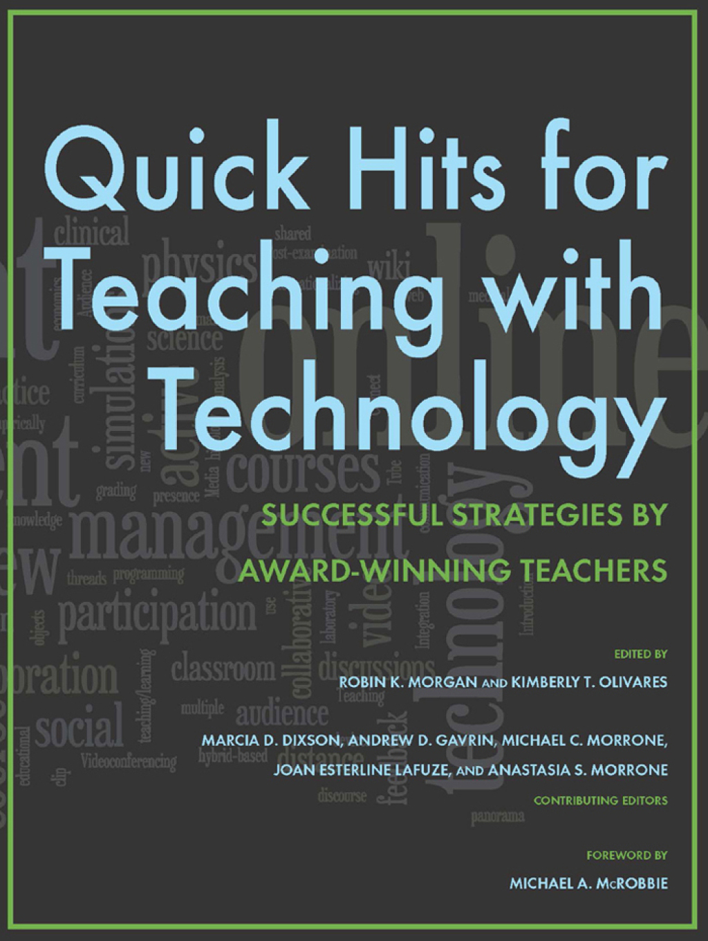 Quick Hits for Teaching with Technology Successful Strategies by Award-Winning Teachers - (PDF/EPUB Version)