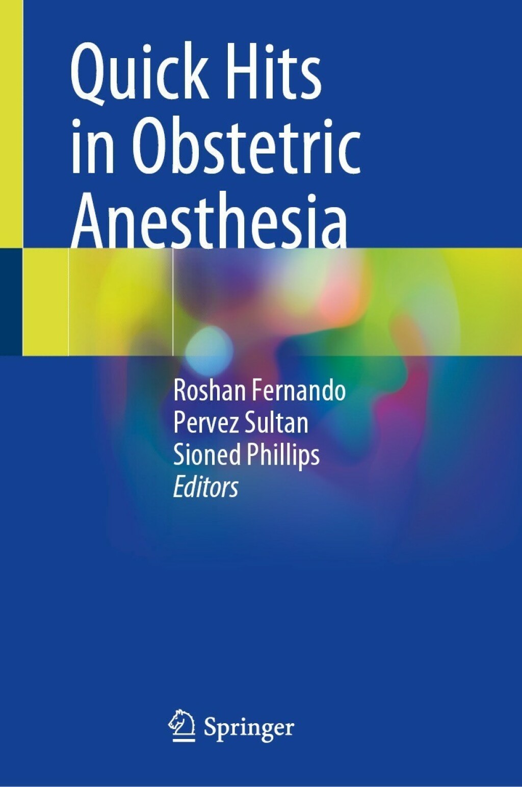 Quick Hits in Obstetric Anesthesia  â€“ PDF/EPUB Version Downloadable