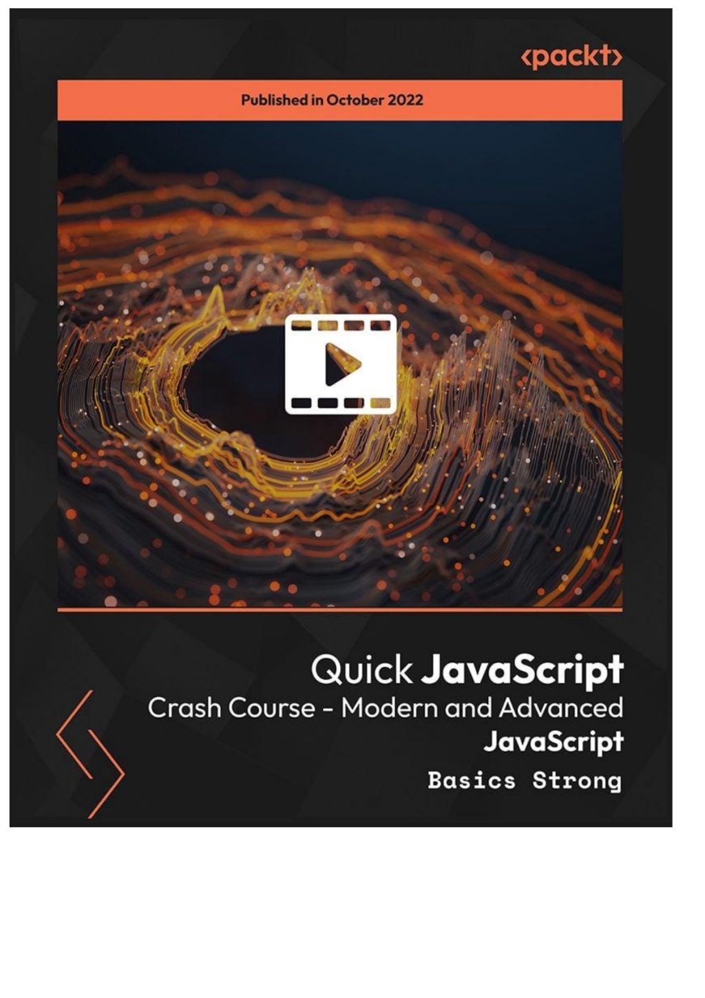 Quick JavaScript Crash Course - Modern and Advanced JavaScript 1st Edition â€“ PDF/EPUB Version Downloadable
