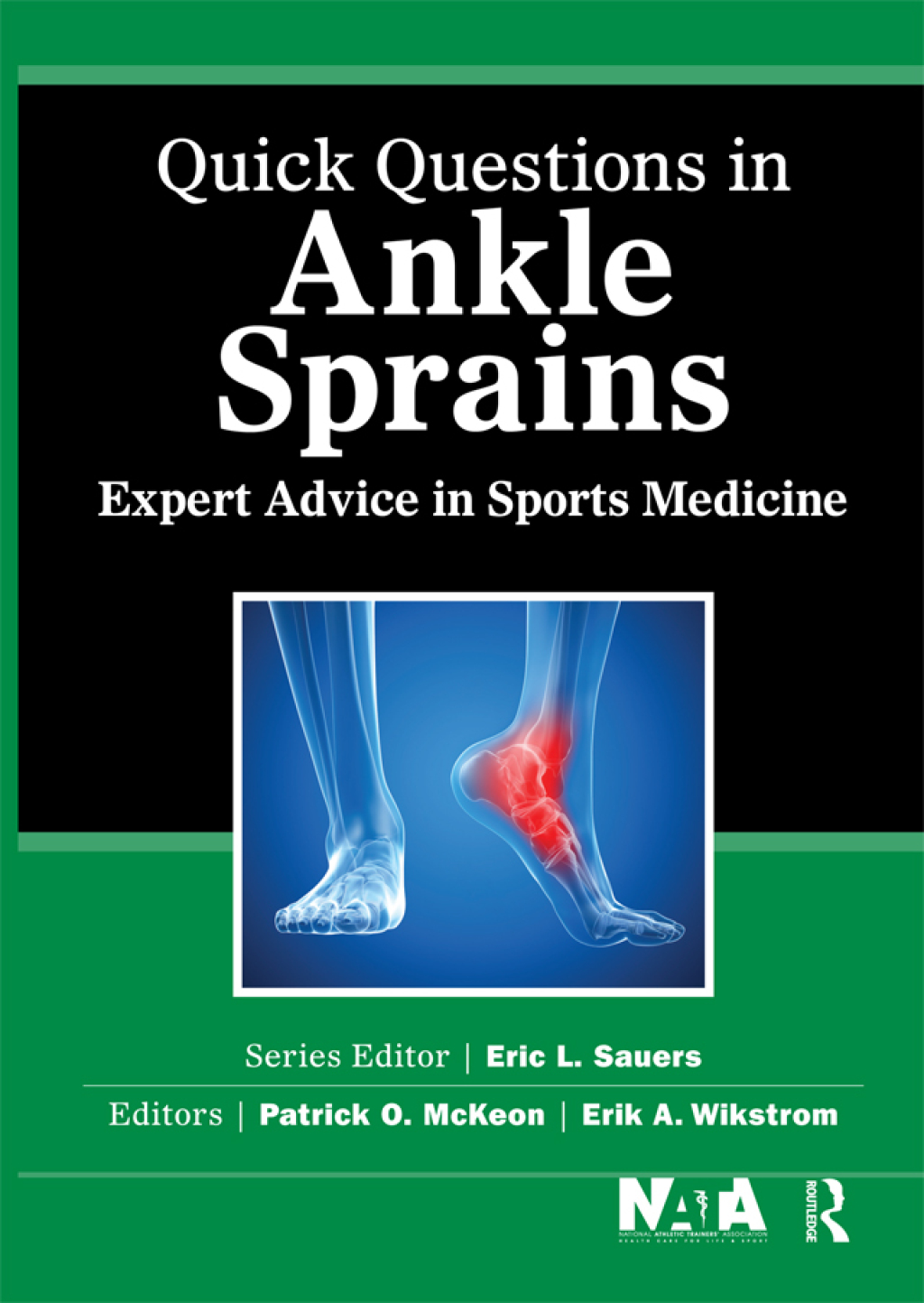 Quick Questions in Ankle Sprains Expert Advice in Sports Medicine 1st Edition â€“ PDF/EPUB Version Downloadable