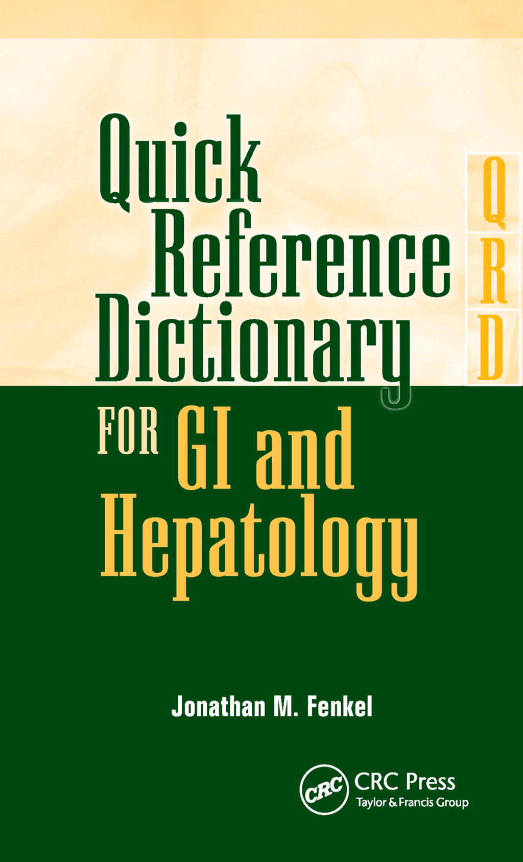 Quick Reference Dictionary for GI and Hepatology 1st Edition â€“ PDF/EPUB Version Downloadable