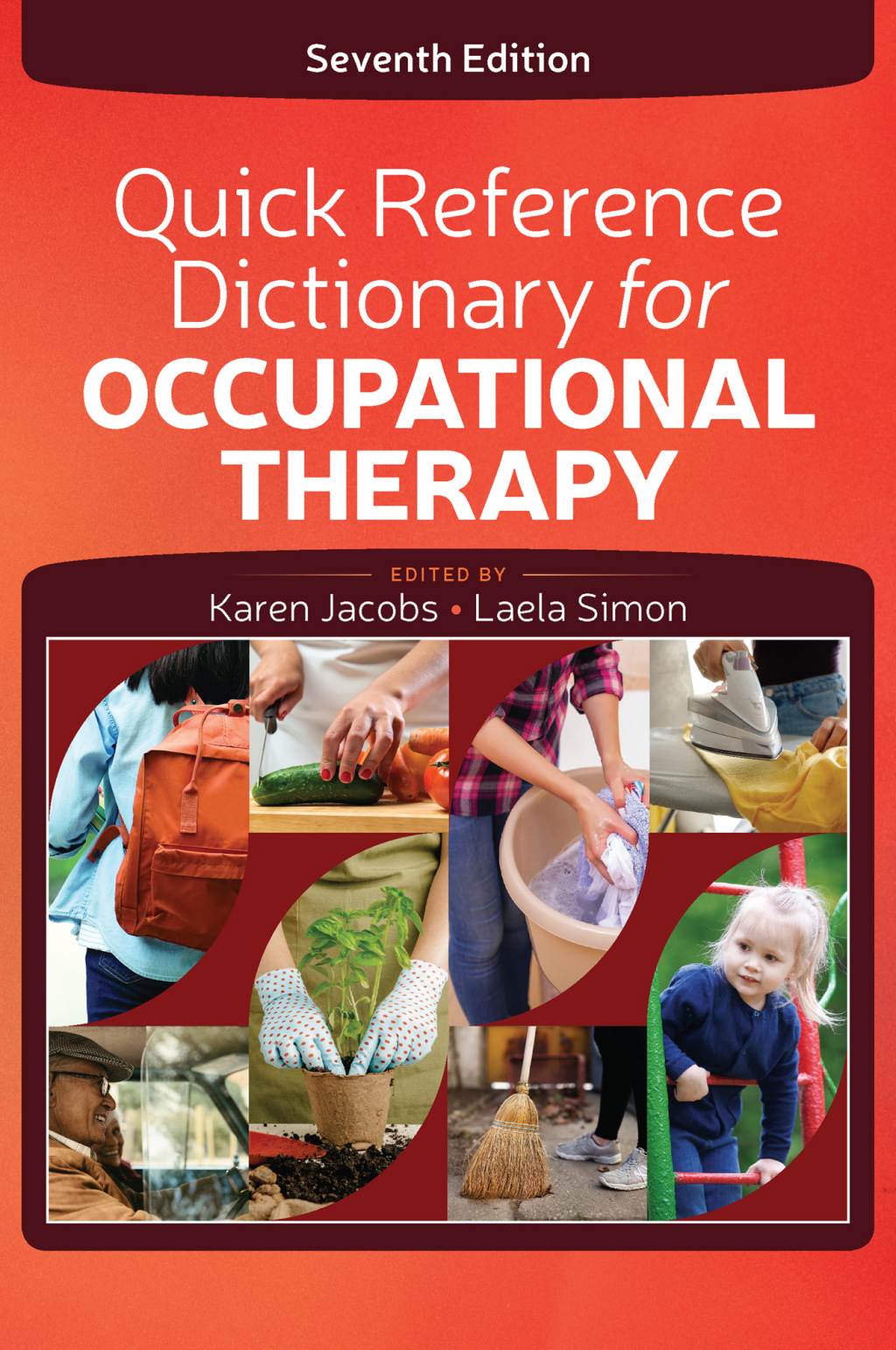 Quick Reference Dictionary for Occupational Therapy 7th Edition â€“ PDF/EPUB Version Downloadable
