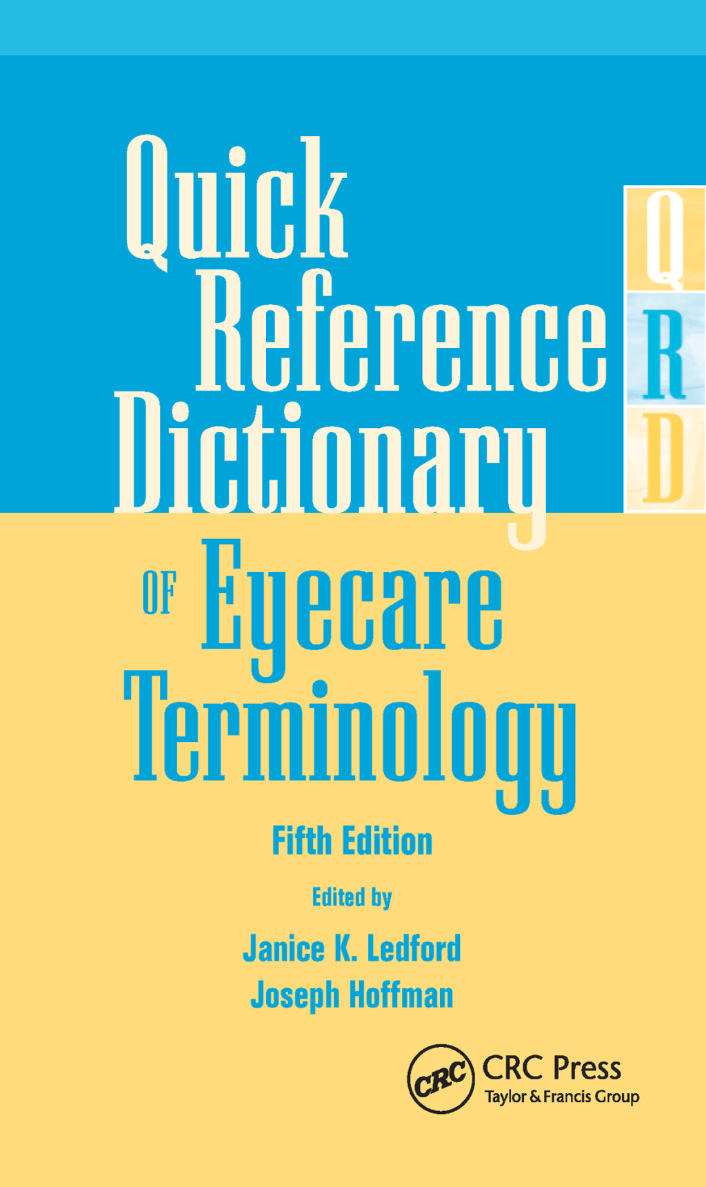 Quick Reference Dictionary of Eyecare Terminology 5th Edition â€“ PDF/EPUB Version Downloadable