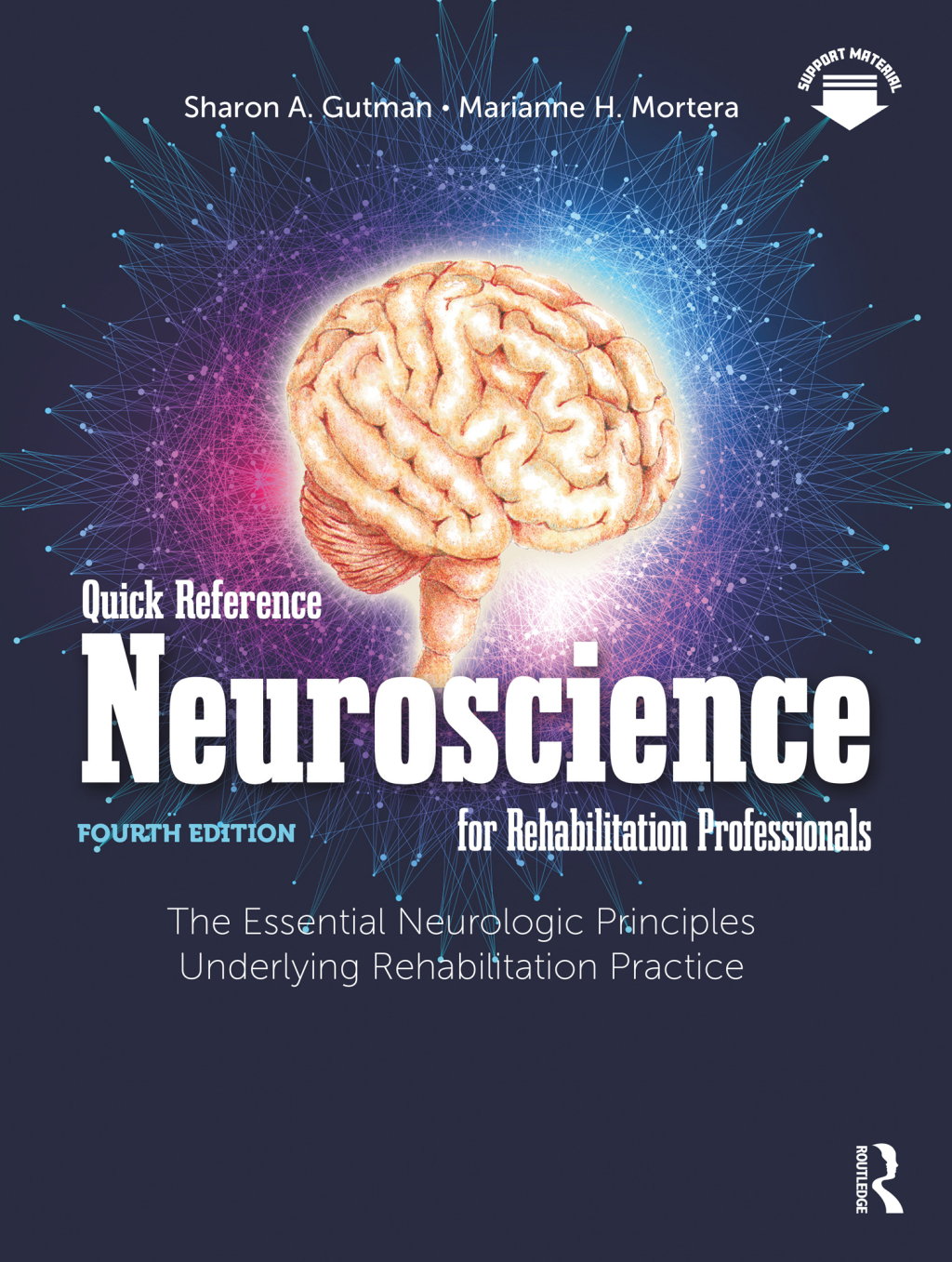 Quick Reference Neuroscience for Rehabilitation Professionals The Essential Neurologic Principles Underlying Rehabilitation Practice 4th Edition â€“ PDF/EPUB Version Downloadable