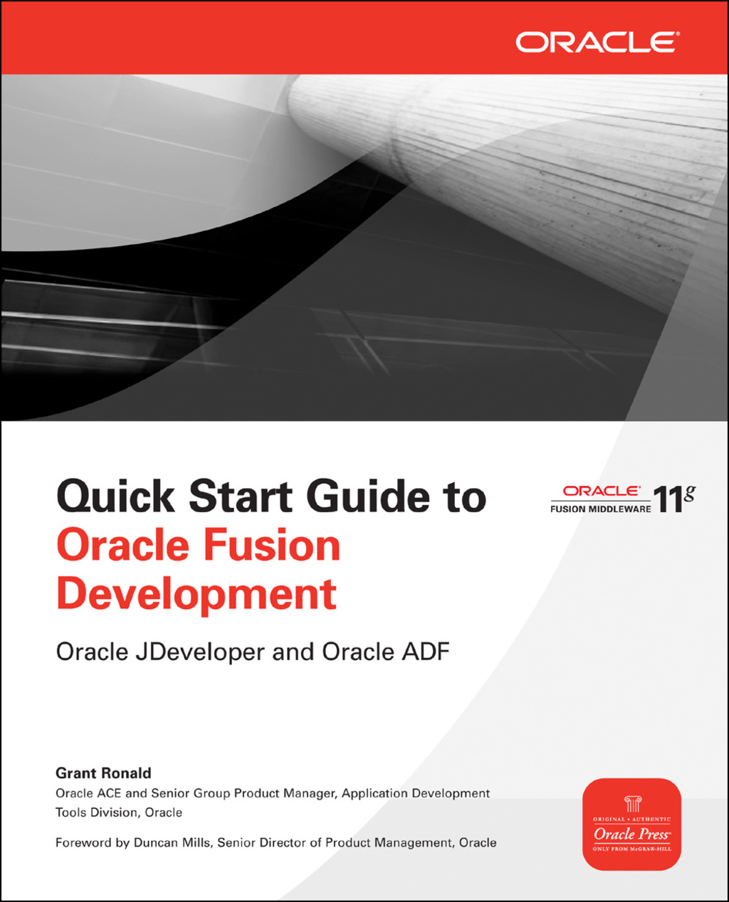 Quick Start Guide to Oracle Fusion Development Oracle JDeveloper and Oracle ADF 1st Edition â€“ PDF/EPUB Version Downloadable