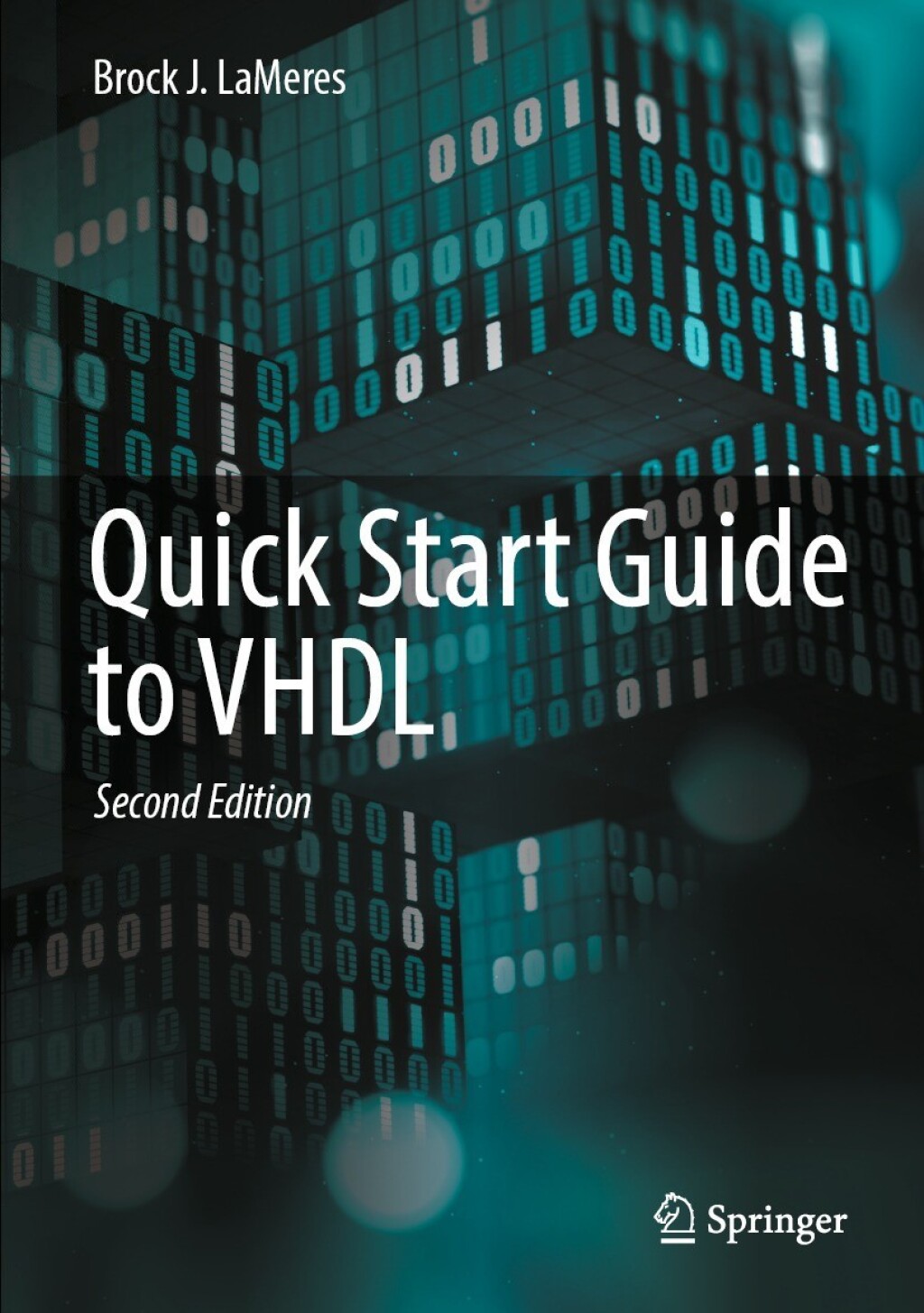 Quick Start Guide to VHDL 2nd Edition â€“ PDF/EPUB Version Downloadable