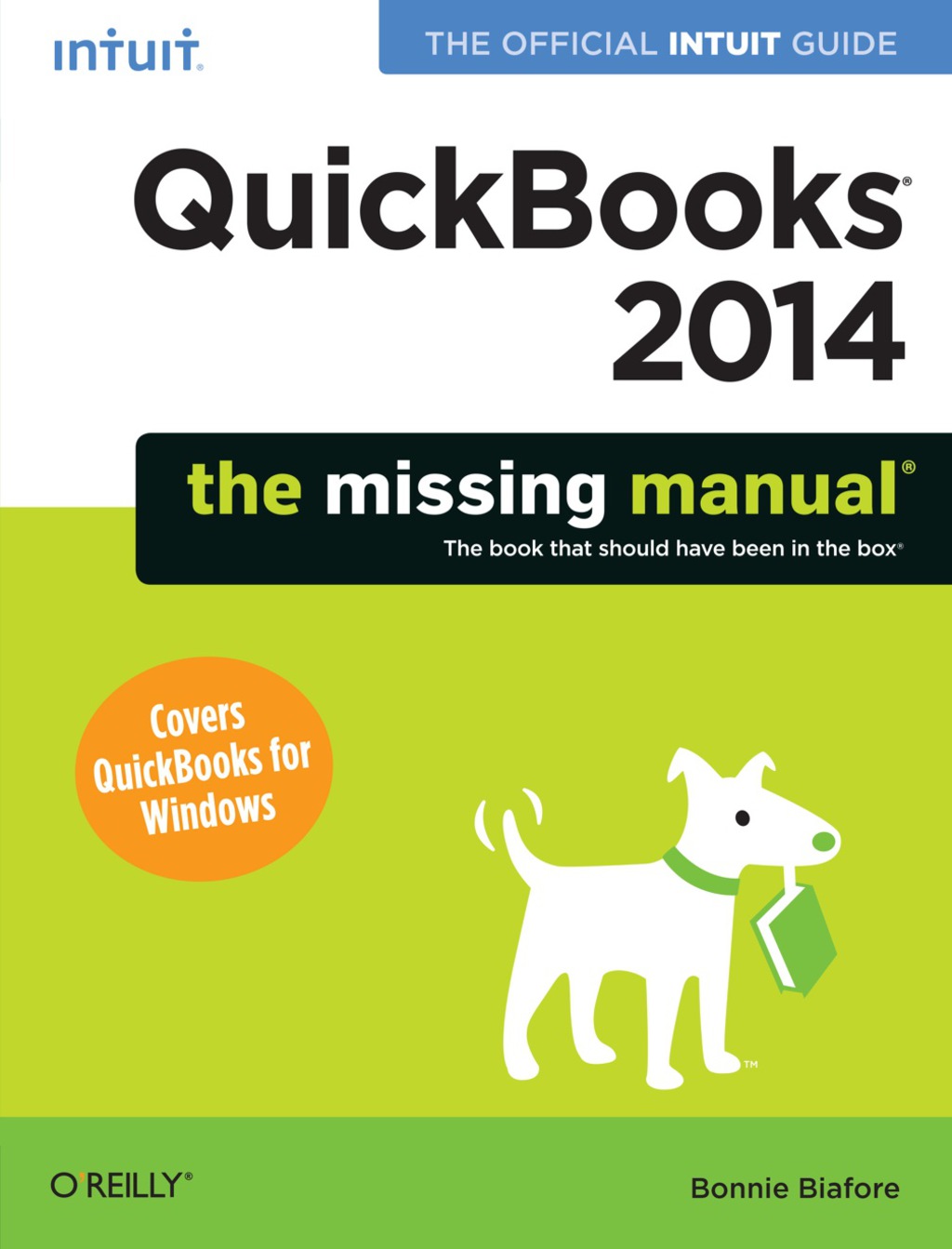 QuickBooks 2014: The Missing Manual The Official Intuit Guide to QuickBooks 2014 1st Edition - (PDF/EPUB Version)