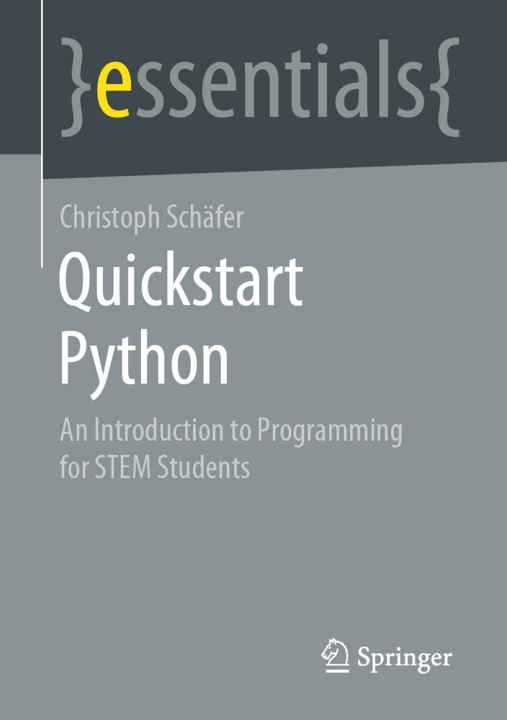 Quickstart Python An Introduction to Programming for STEM Students - (PDF/EPUB Version)