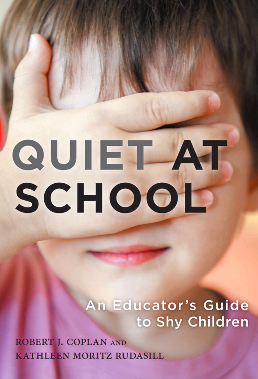 Quiet at School: An Educator's Guide to Shy Children  â€“ PDF/EPUB Version Downloadable
