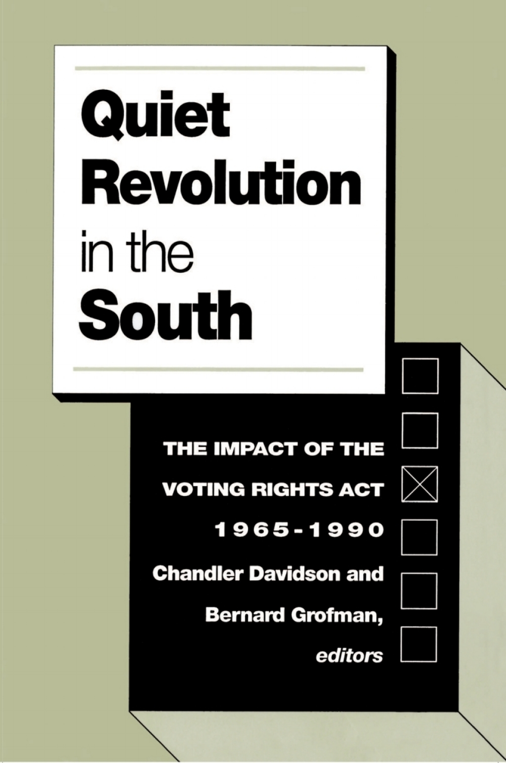 Quiet Revolution in the South The Impact of the Voting Rights Act, 1965-1990  â€“ PDF/EPUB Version Downloadable