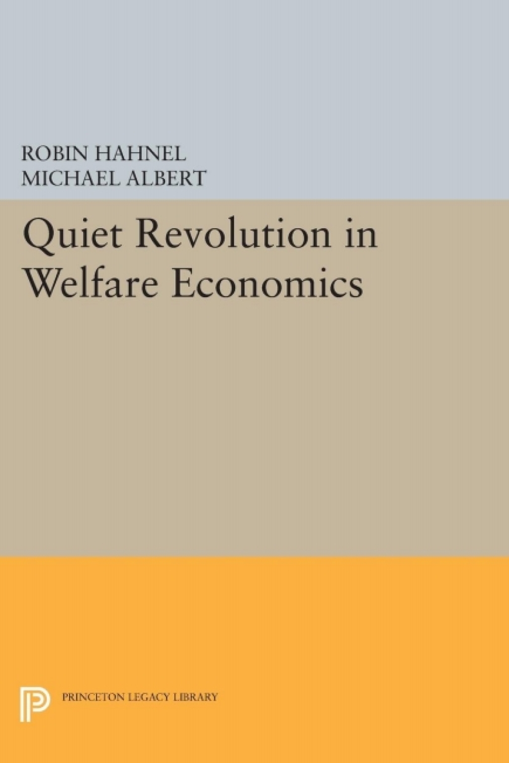 Quiet Revolution in Welfare Economics  â€“ PDF/EPUB Version Downloadable