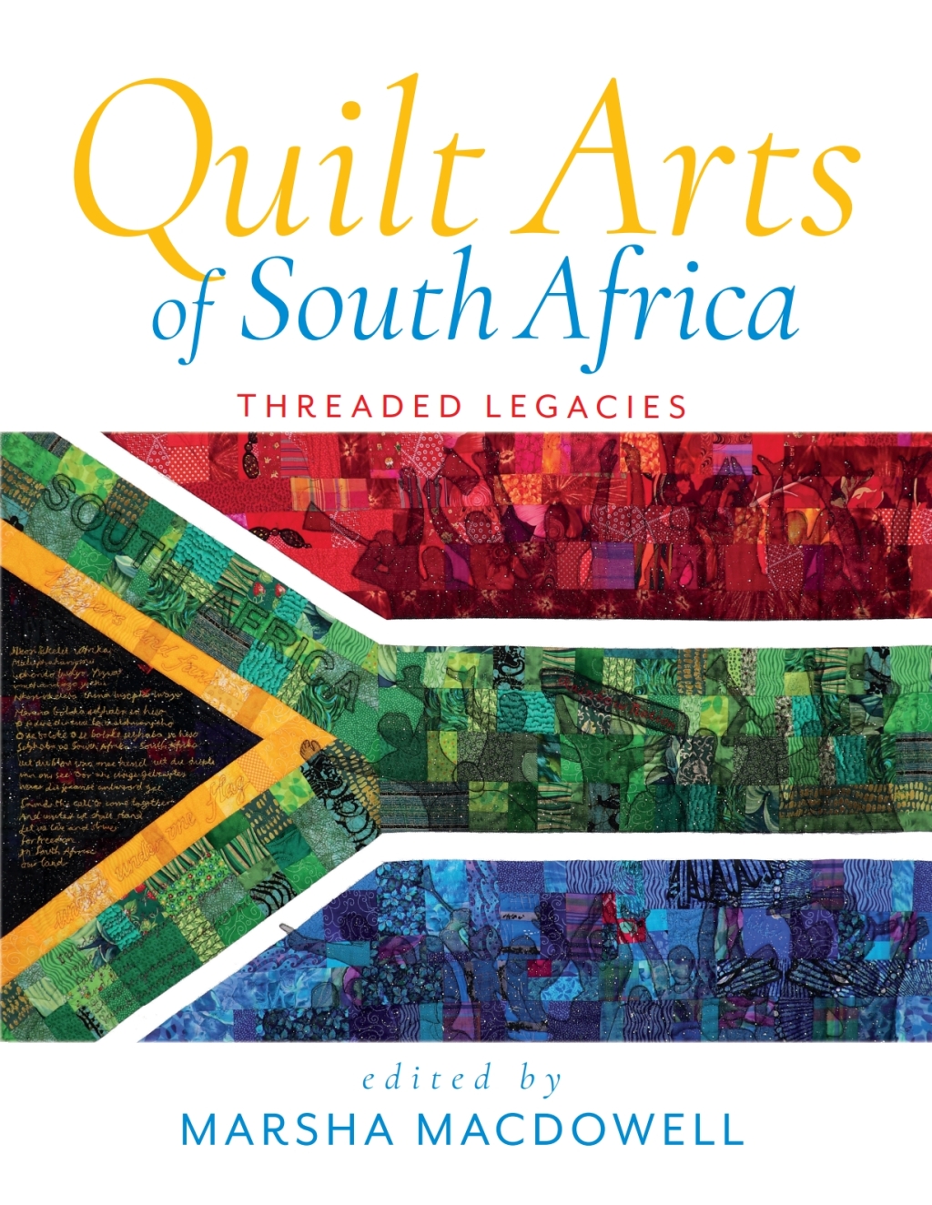 Quilt Arts of South Africa Threaded Legacies  â€“ PDF/EPUB Version Downloadable