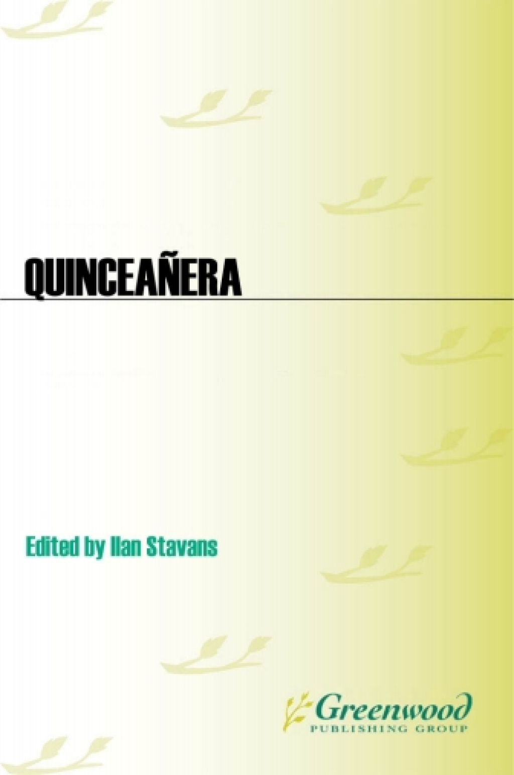 QuinceaÃ±era 1st Edition â€“ PDF/EPUB Version Downloadable