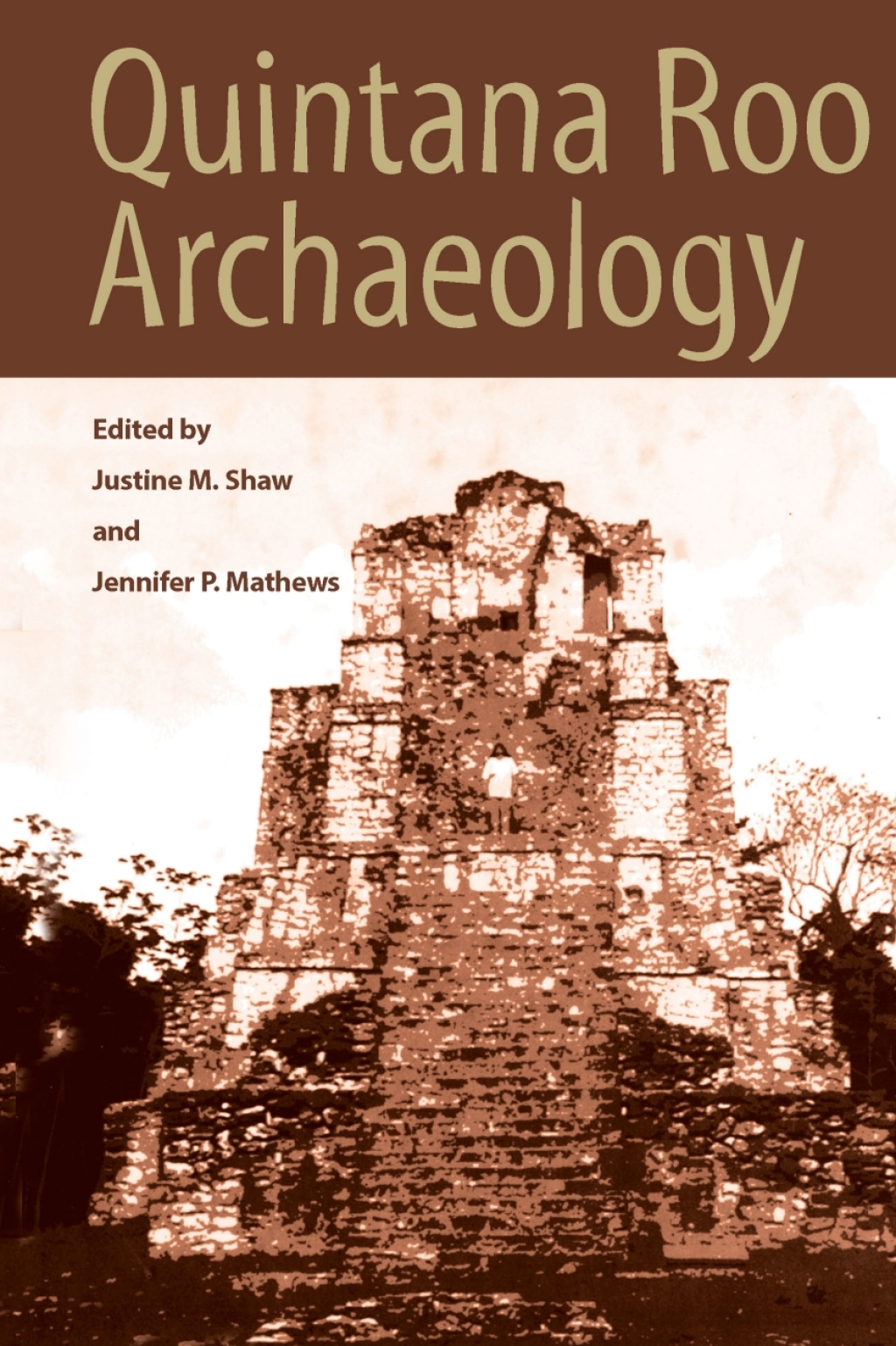 Quintana Roo Archaeology  â€“ PDF/EPUB Version Downloadable