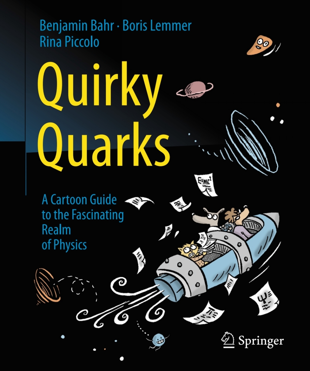 Quirky Quarks A Cartoon Guide to the Fascinating Realm of Physics  â€“ PDF/EPUB Version Downloadable
