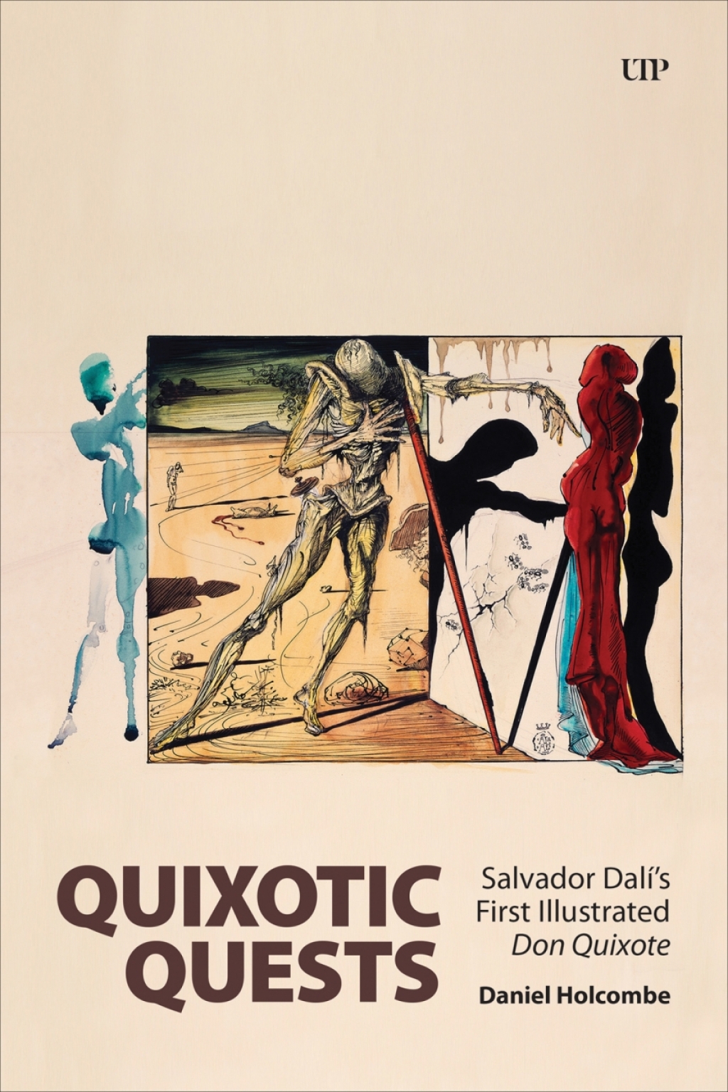 Quixotic Quests Salvador DalÃ­â€™s First Illustrated <em>Don Quixote</em> 1st Edition â€“ PDF/EPUB Version Downloadable