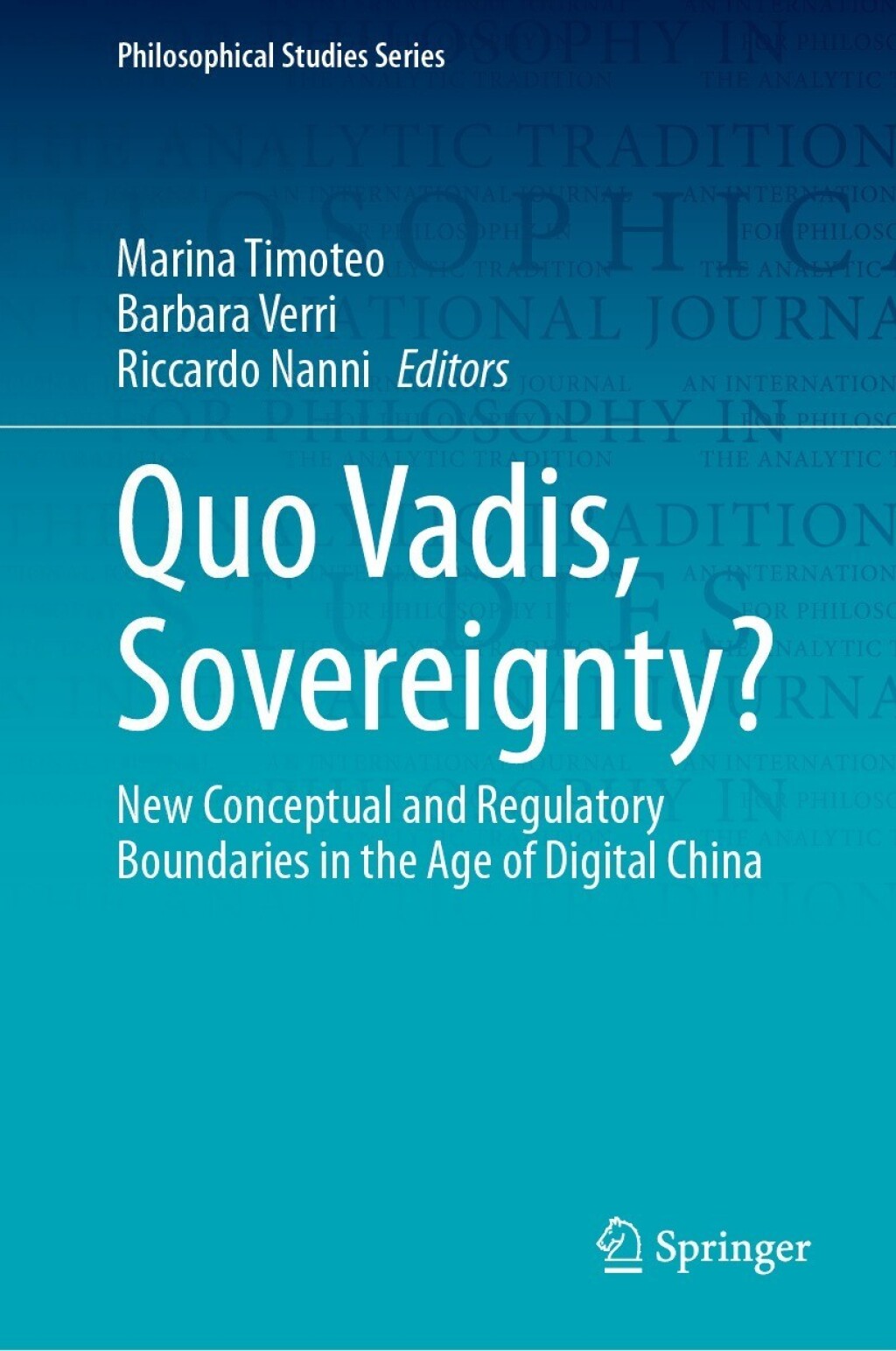 Quo Vadis, Sovereignty? New Conceptual and Regulatory Boundaries in the Age of Digital China  â€“ PDF/EPUB Version Downloadable