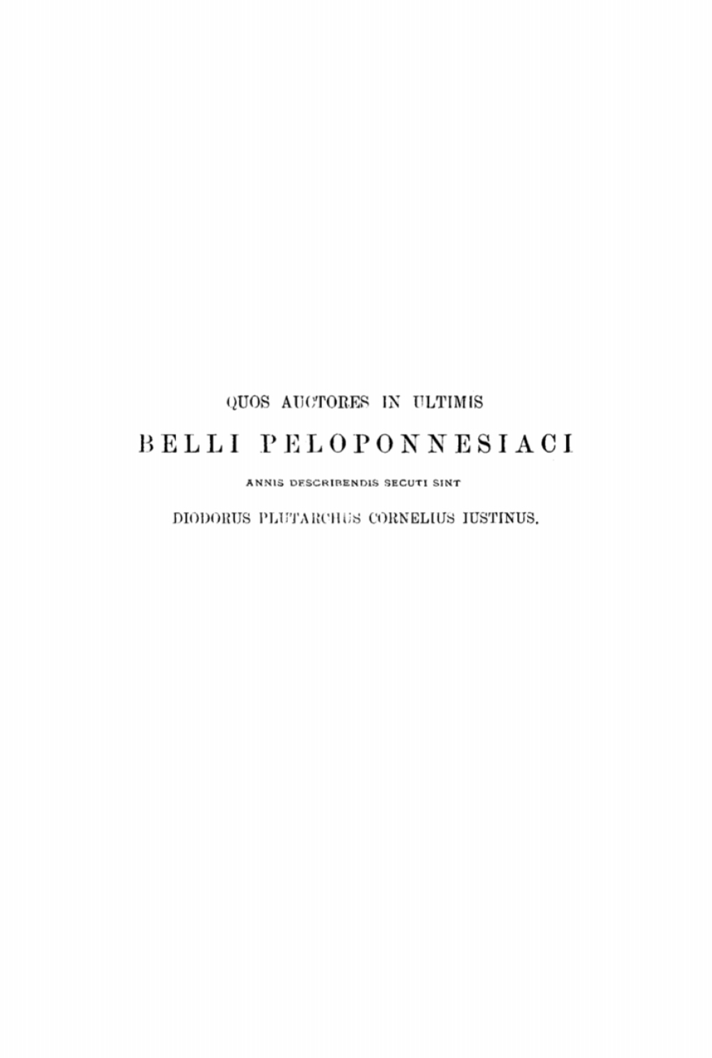 Quos auctores in ultimis belli Peloponnesiaci annis describendis secuti sint Diodorus Plutarchus Cornelius Iustinus Ad summos in philosophia honores ab amplissimo ordine philosophorum Argentoratensi rite impetrandos 1st Edition â€“ PDF/EPUB Version Downloadable