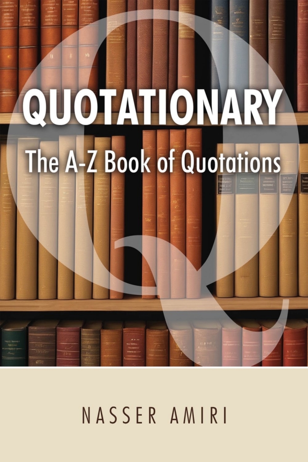Quotationary - The A-Z Book of Quotations 1st Edition â€“ PDF/EPUB Version Downloadable
