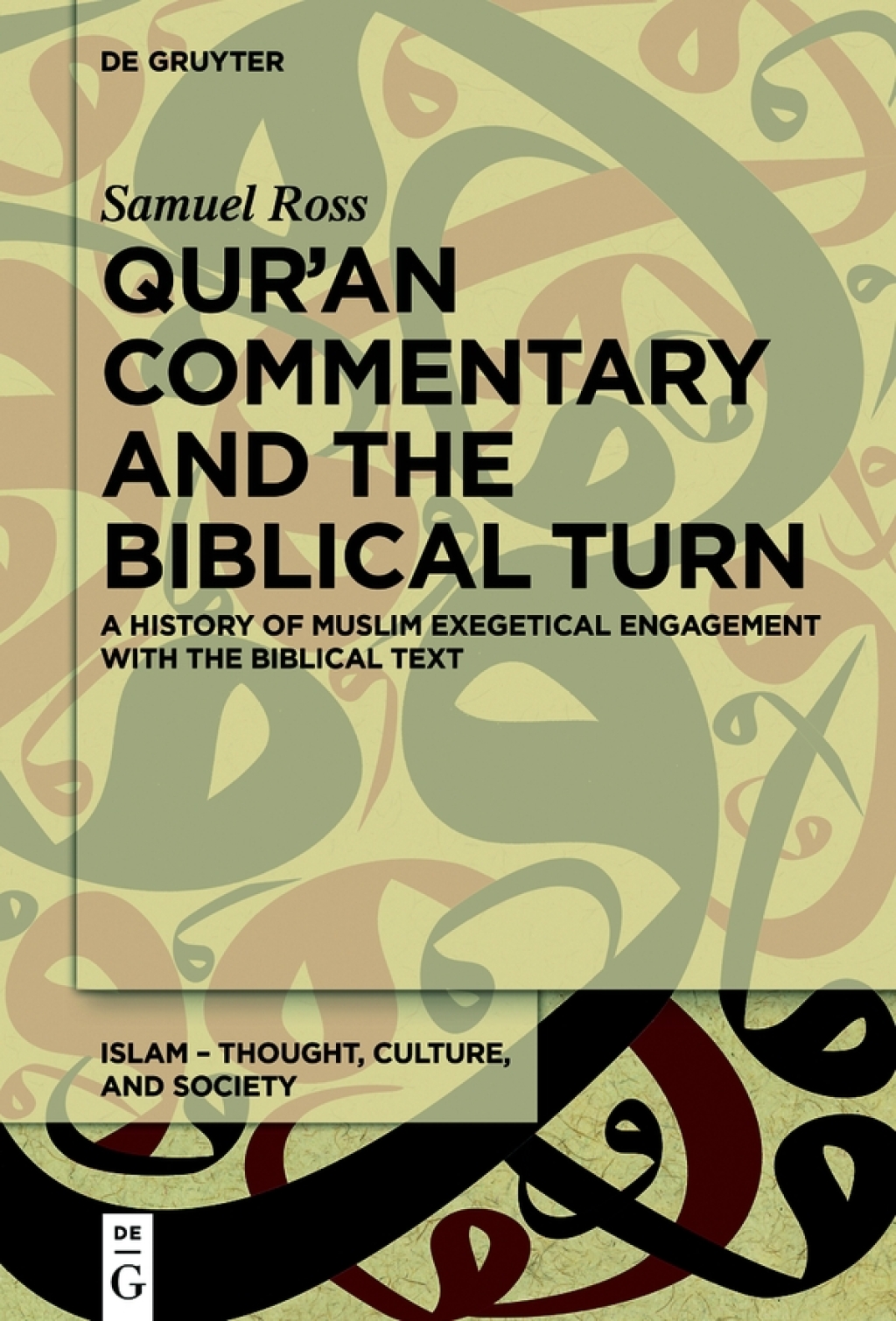 Qurâ€™an Commentary and the Biblical Turn A History of Muslim Exegetical Engagement with the Biblical Text 1st Edition â€“ PDF/EPUB Version Downloadable