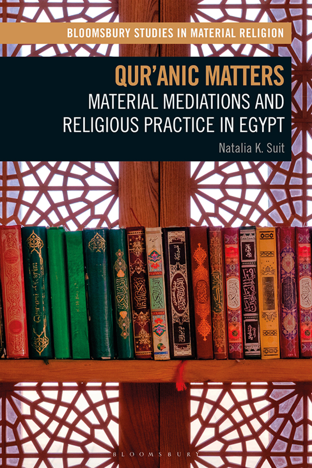 Qur'anic Matters Material Mediations and Religious Practice in Egypt 1st Edition â€“ PDF/EPUB Version Downloadable