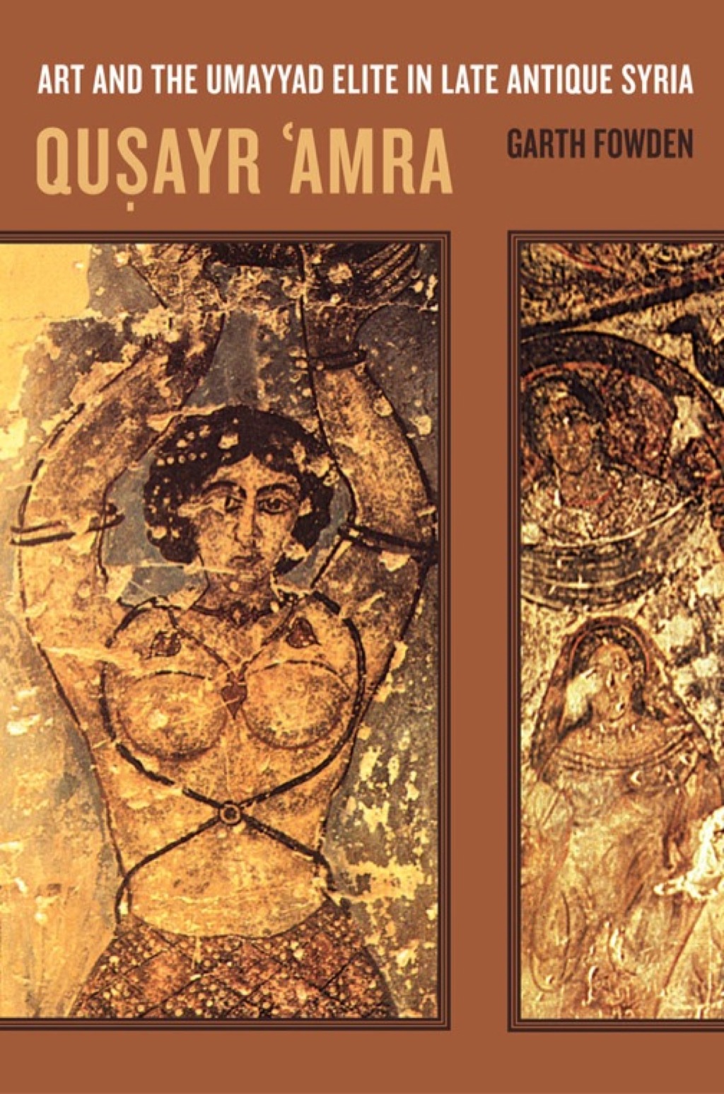Qusayr 'Amra Art and the Umayyad Elite in Late Antique Syria 1st Edition â€“ PDF/EPUB Version Downloadable