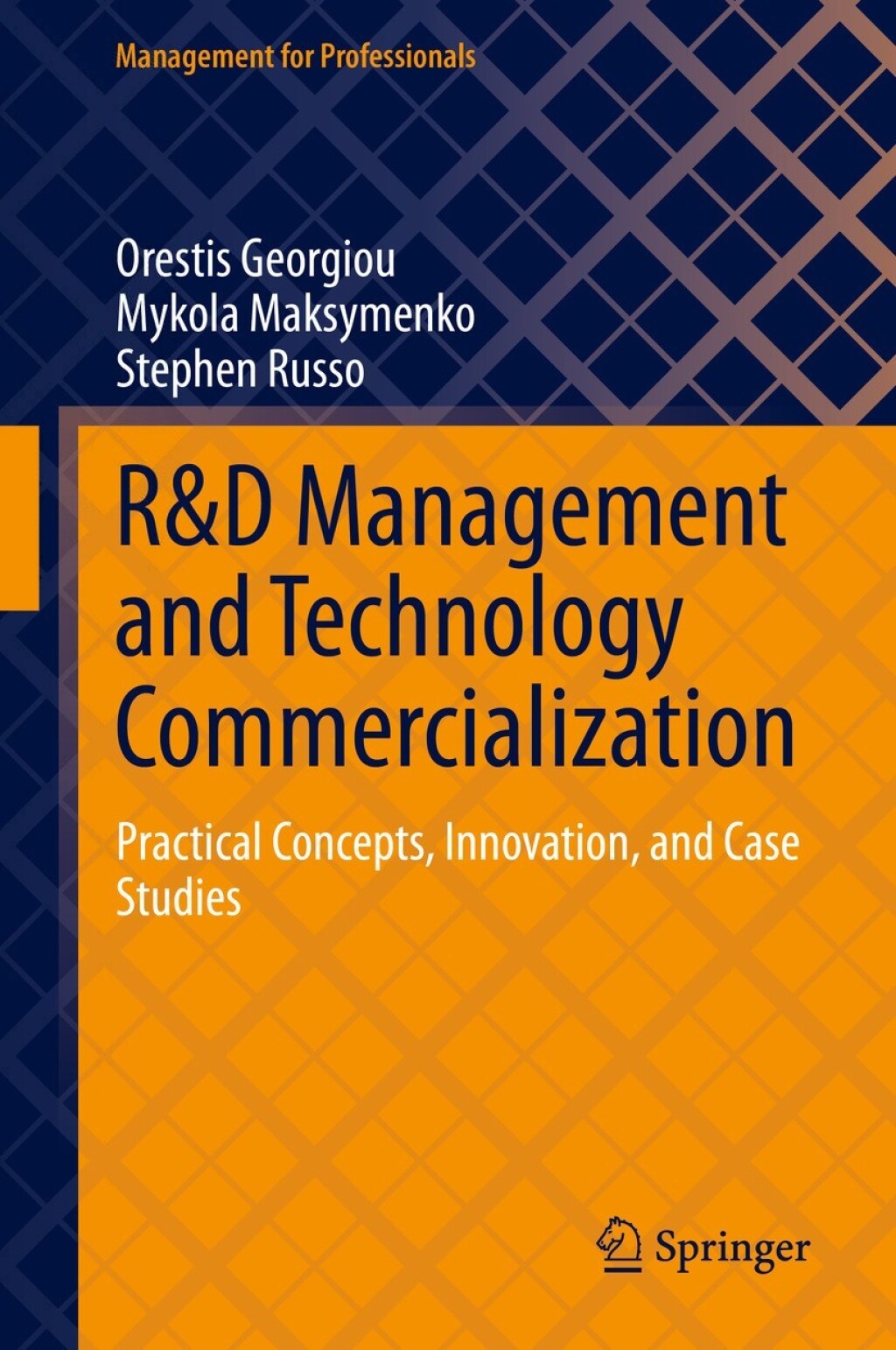 R&D Management and Technology Commercialization Practical Concepts, Innovation, and Case Studies  â€“ PDF/EPUB Version Downloadable
