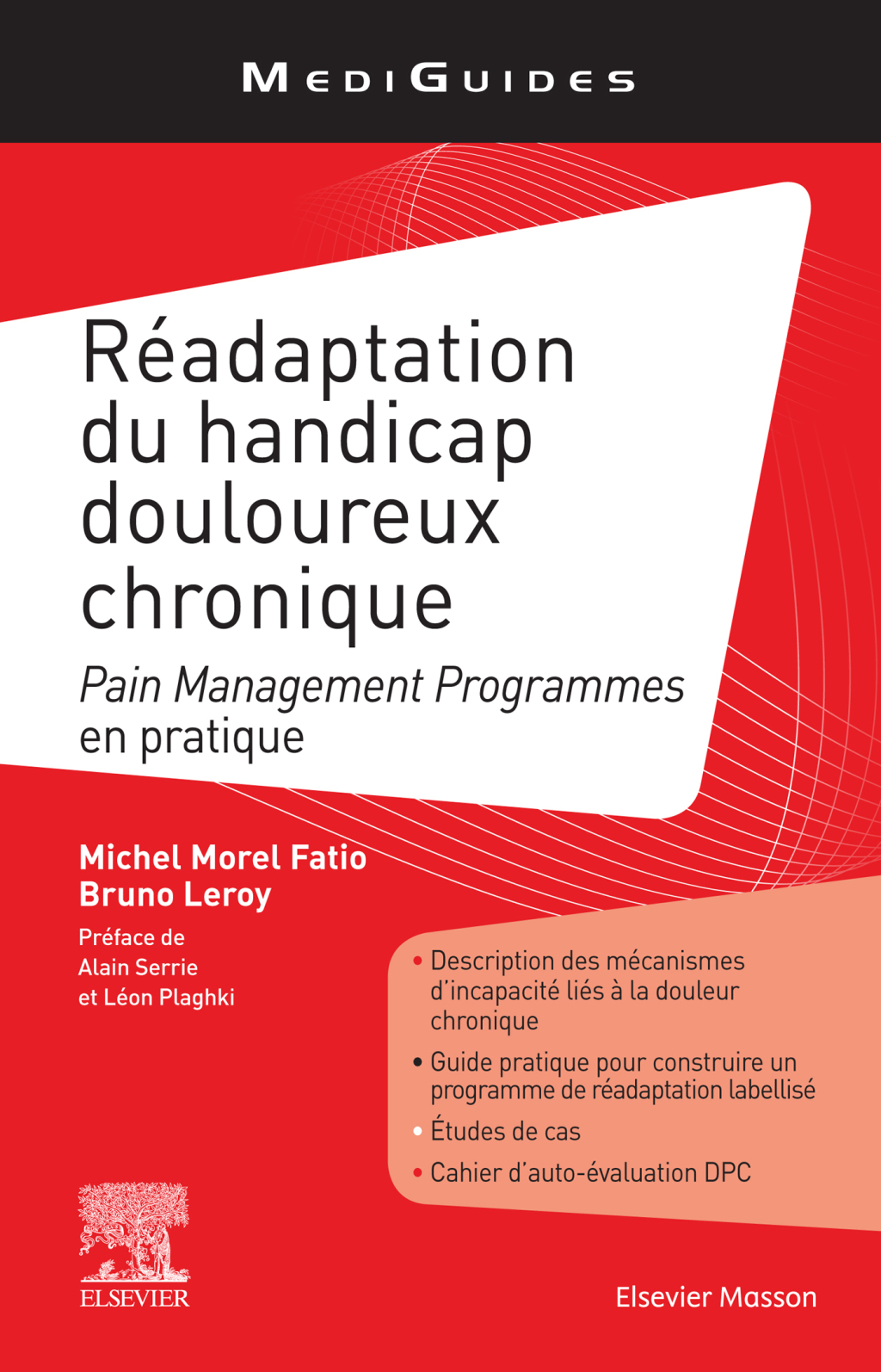 RÃ©adaptation du handicap douloureux chronique Pain Management Programmes en pratique  â€“ PDF/EPUB Version Downloadable