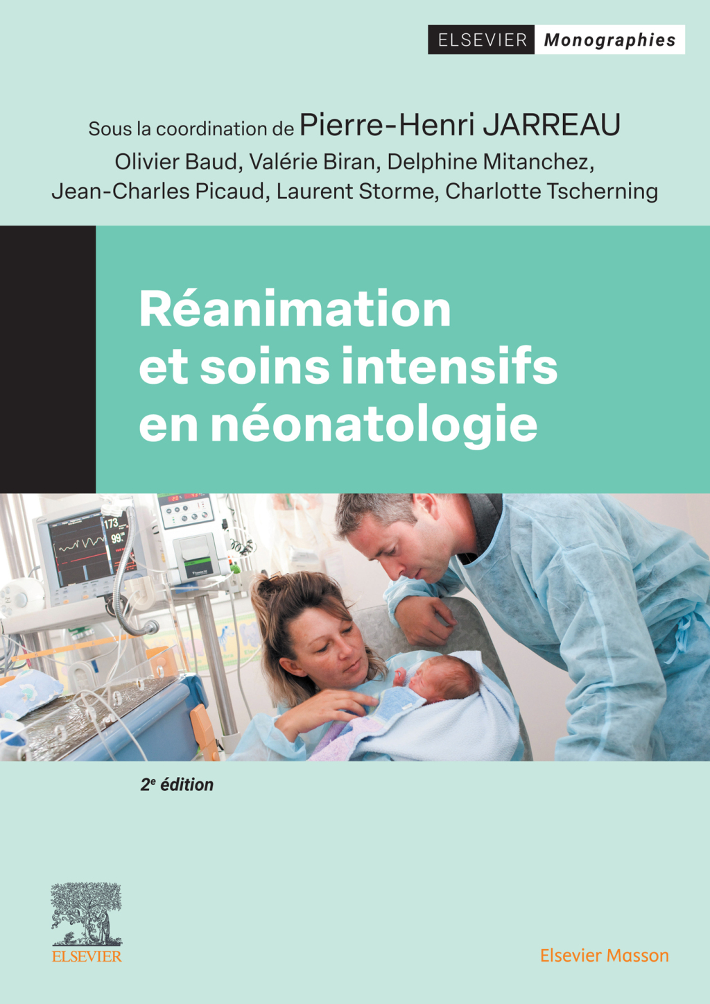 RÃ©animation et soins intensifs en nÃ©onatologie 2nd Edition â€“ PDF/EPUB Version Downloadable